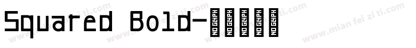 Squared Bold字体转换